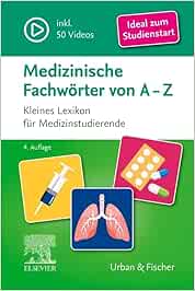 Medizinische Fachwörter von A-Z: Kleines Lexikon für Medizinstudierende, 4th Edition (True PDF from Publisher)