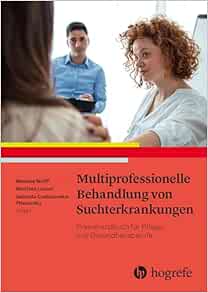 Multiprofessionelle Behandlung von Suchterkrankungen (PDF)