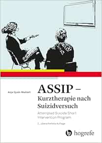 ASSIP – Kurztherapie nach Suizidversuch: Attempted Sucide Short Intervention Program, 2nd Edition (PDF)