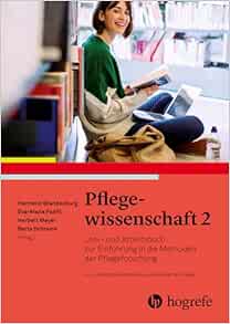Pflegewissenschaft 2: Lehr- und Arbeitsbuch zur Einführung in die Methoden der Pflegeforschung, 4th Edition (PDF)