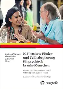 ICF-basierte Förder- und Teilhabeplanung für psychisch kranke Menschen, 2nd Edition (PDF)