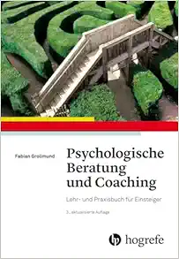 Psychologische Beratung und Coaching, 3rd Edition (PDF)