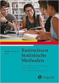 Basiswissen Statistische Methoden: Grundlagen und Anwendung in den Therapie- und Gesundheitswissenschaften (PDF)