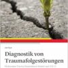 Diagnostik von Traumafolgestörungen: Multiaxiales Trauma-Dissoziations-Modell nach ICD-11, 3rd Edition (PDF)