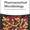 Pharmaceutical Microbiology: Best Practices, Validation, Quality Assurance (EPUB)