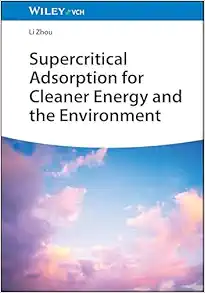 Supercritical Adsorption for Cleaner Energy and the Environment (PDF)