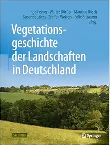 Vegetationsgeschichte der Landschaften in Deutschland (German Edition) (EPUB)
