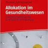 Allokation im Gesundheitswesen (PDF)