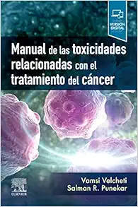 Manual de las toxicidades relacionadas con el tratamiento del cáncer (PDF)