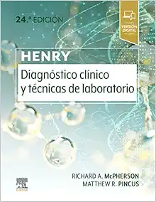Henry. Diagnóstico clínico y técnicas de laboratorio, 24th Edition (PDF)