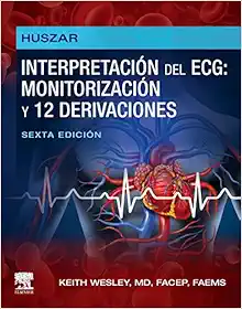 Huszar. Interpretación del ECG: monitorización y 12 derivaciones: Guía práctica para la interpretación y el tratamiento, 6th Edition (PDF)