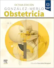 González Merlo. Obstetricia, 8th Edition (PDF)