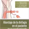 Abordaje de la disfagia en el paciente traqueostomizado (PDF)