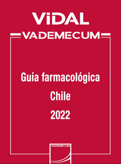 VIDAL VADEMECUM: Guía farmacológica Chile 2022 (PDF)