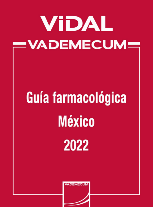 VIDAL VADEMECUM: Guía farmacológica México 2022 (PDF)