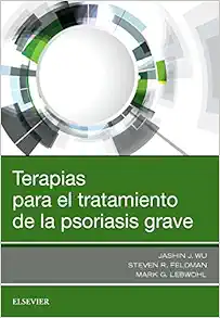 Terapias para el tratamiento de la psoriasis grave (PDF)