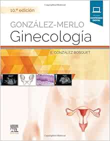 González-Merlo. Ginecología, 10th Edition (PDF)