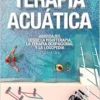 Terapia Acuática, 2nd Edition (PDF)
