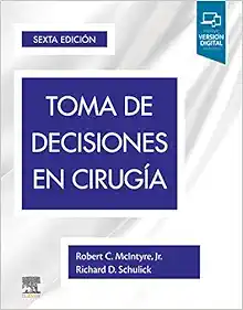 Toma de decisiones en cirugía, 6th Edition (PDF)