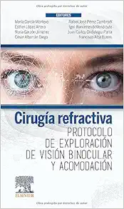 Cirugía refractiva. Protocolo de exploración de visión binocular y acomodación (PDF)