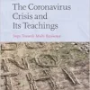 The Coronavirus Crisis and Its Teachings Steps towards Multi-Resilience (Studies in Critical Social Sciences, 204) (PDF)