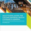 An Actuarial Model for Costing Universal Health Coverage in Armenia (EPUB)