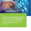 Online Learning during the COVID-19 Pandemic: A Review of Student Experiences in Asian Higher Education (EPUB)