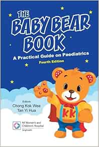 The Baby Bear Book: A Practical Guide on Paediatrics, 4th Edition (EPUB)