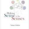 Making Sense Of The Senses (PDF)