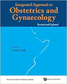 Integrated Approach To Obstetrics And Gynaecology 1st Edition (PDF)
