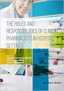 The Roles and Responsibilities of Clinical Pharmacists in Hospital Settings (PDF)