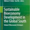 Sustainable Bioeconomy Development in the Global South: Volume II Bioeconomy Techniques (EPUB)
