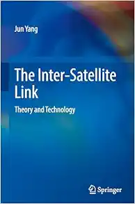 The Inter-Satellite Link: Theory and Technology (EPUB)