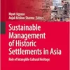 Sustainable Management of Historic Settlements in Asia: Role of Intangible Cultural Heritage (Sustainable Development Goals Series) (EPUB)