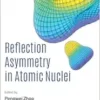 Reflection Asymmetry In Atomic Nuclei (PDF)