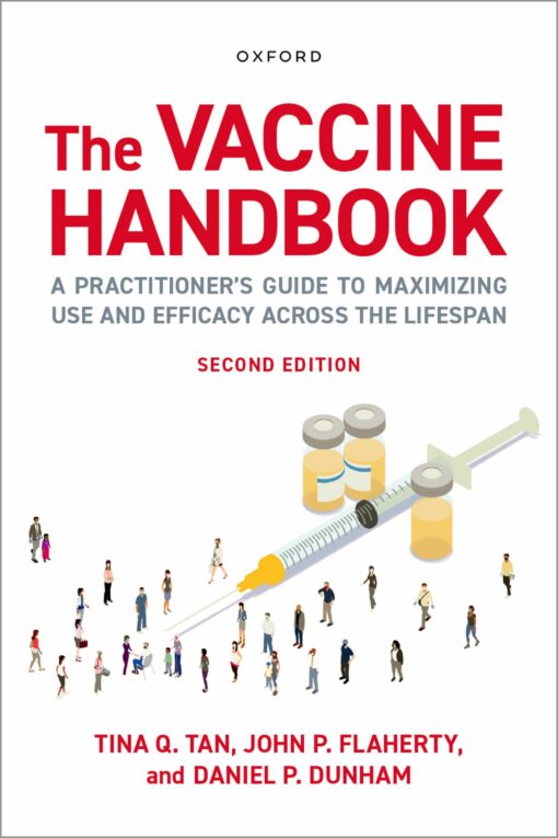 The Vaccine Handbook: A Practitioner’s Guide to Maximizing Use and Efficacy across the Lifespan, 2nd Edition (EPUB)