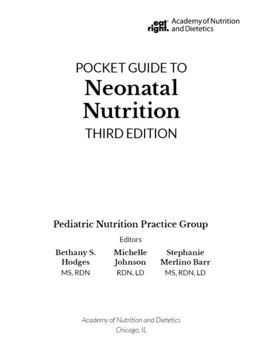 Academy of Nutrition and Dietetics Pocket Guide to Neonatal Nutrition, 3rd Edition (EPUB)