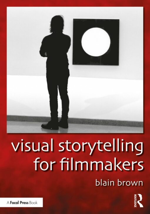 Visual Storytelling for
Filmmakers (EPUB)