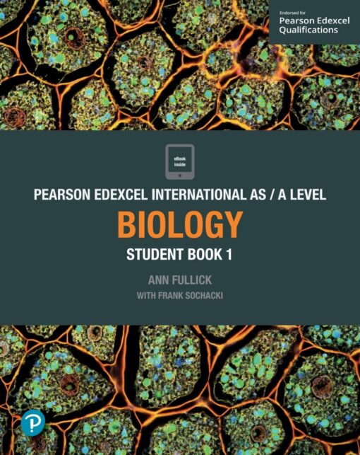 Pearson Edexcel International AS / A Level Biology Student Book 1 (PDF)