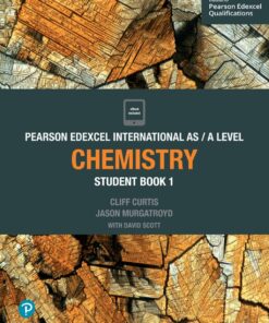 Pearson Edexcel International AS / A Level Chemistry Student Book 1 (PDF)