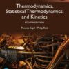 Physical Chemistry: Thermodynamics, Statistical Thermodynamics, and Kinetics, Global Edition, 4th Edition (PDF)