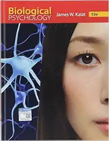 Biological Psychology, 13th Edition (PDF)
