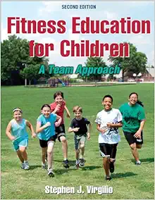 Fitness Education for Children: A Team Approach, 2nd Edition (PDF)