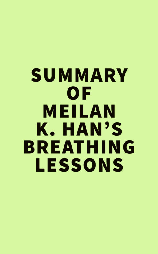 Summary of Meilan K. Han’s Breathing Lessons (EPUB)