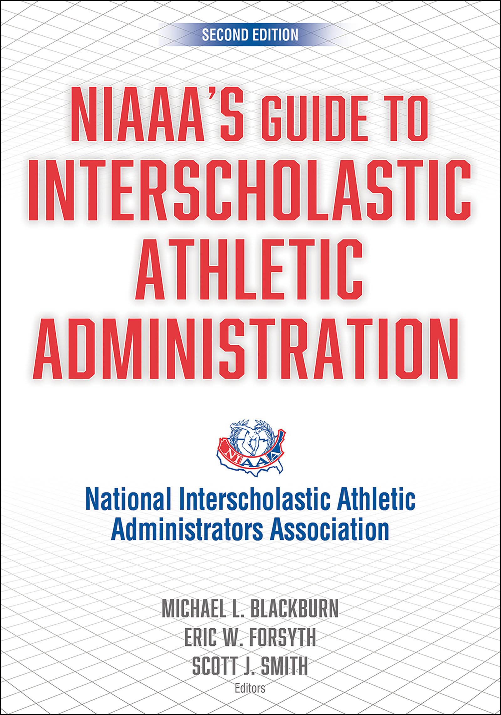 NIAAA’s Guide to Interscholastic Athletic Administration, 2nd Edition (EPUB)