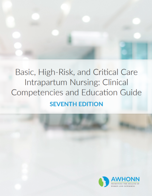 Basic, High-Risk and Critical-Care Intrapartum Nursing, 7th Edition (PDF)