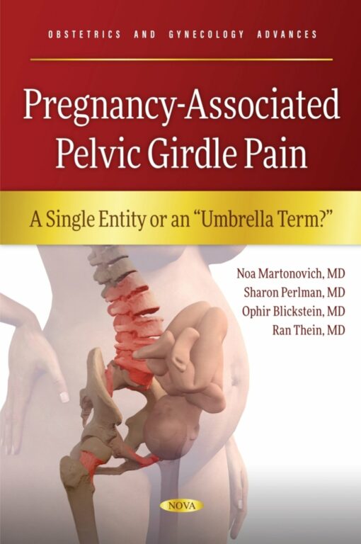 Pregnancy-Associated Pelvic Girdle Pain: A Single Entity or an “Umbrella Term?” (PDF)