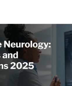 Harvard Front Line Neurology Advances and Innovations 2025