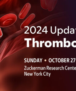 Memorial Sloan Kettering Cancer Center Updates in Thrombosis & Hemostasis 2024