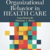 Organizational Behavior in Health Care 4th Edition (Epub)